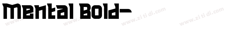 Mental Bold字体转换